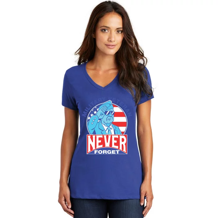 Never Forget Military Veteran Armed Forces Dad Mom Meaningful Gift Women's V-Neck T-Shirt