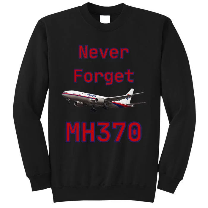 Never Forget MH370 Sweatshirt