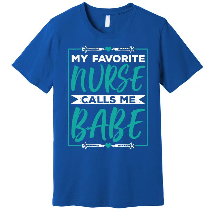 Nurse Funny Nursing Couple Profession Health Recover Love Gift Premium T-Shirt