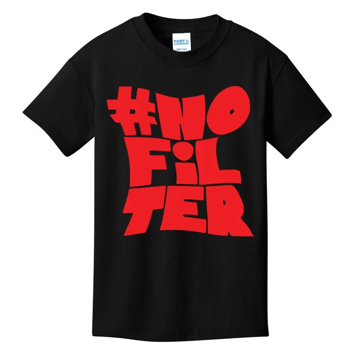 No Filter Kids T-Shirt