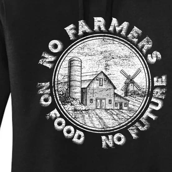 No Farmers No Food No Future Great Gift Women's Pullover Hoodie