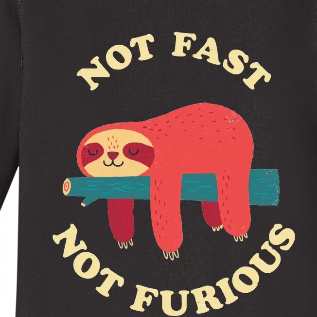 Not Fast Not Furious Baby Long Sleeve Bodysuit