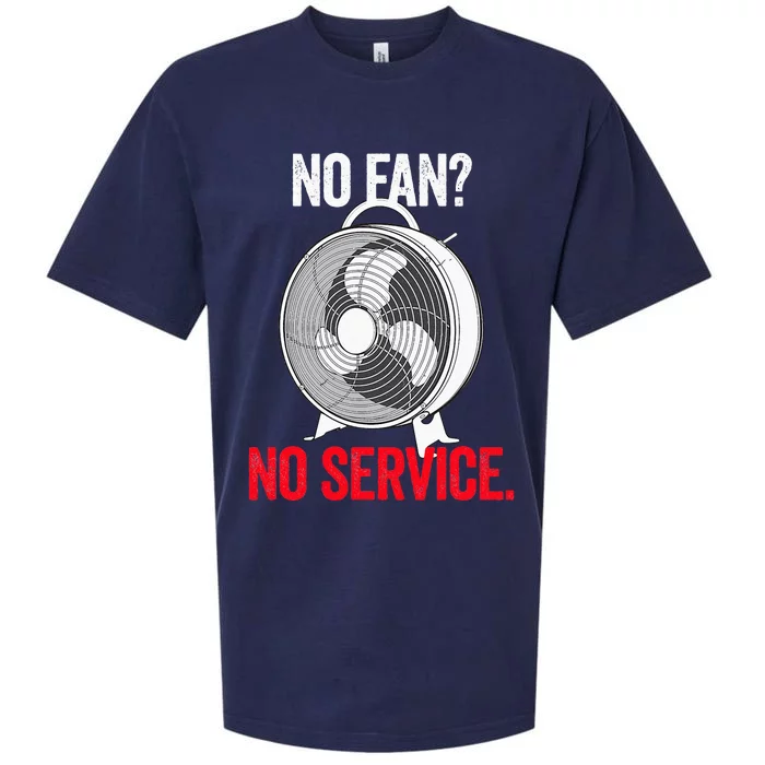 No Fan No Service For Associates That Work In Heat Swagazon Sueded Cloud Jersey T-Shirt