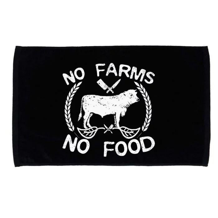 No Farms No Food Cow Livestock Farmer Gift Microfiber Hand Towel