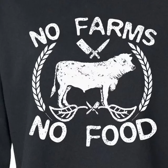 No Farms No Food Cow Livestock Farmer Gift Cropped Pullover Crew