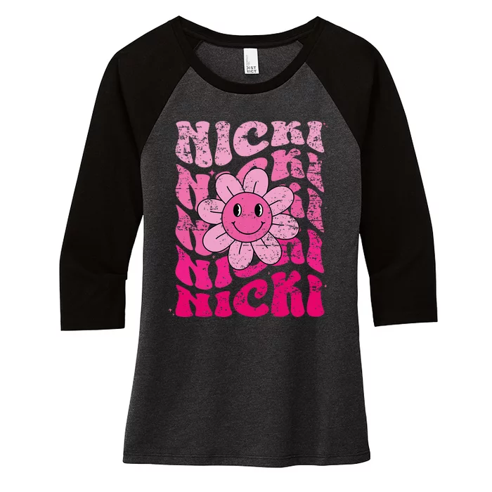 Nicki First Name I Love Nicki Girl Groovy 80S Women's Tri-Blend 3/4-Sleeve Raglan Shirt