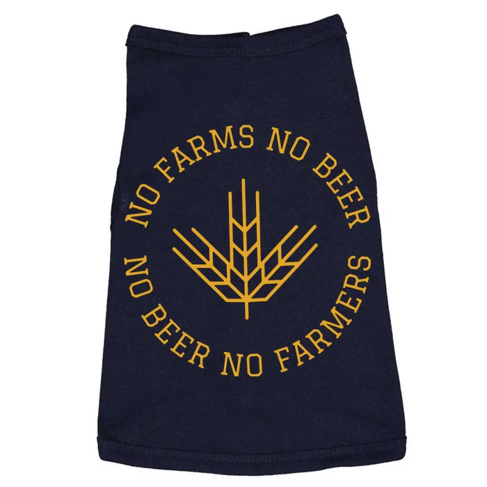 No Farms No Beer No Farmers Support Local Farm Bartender Doggie Tank