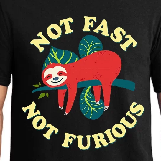 Not Fast Not Furious Cute Sloth Funny Trending Memes Pajama Set