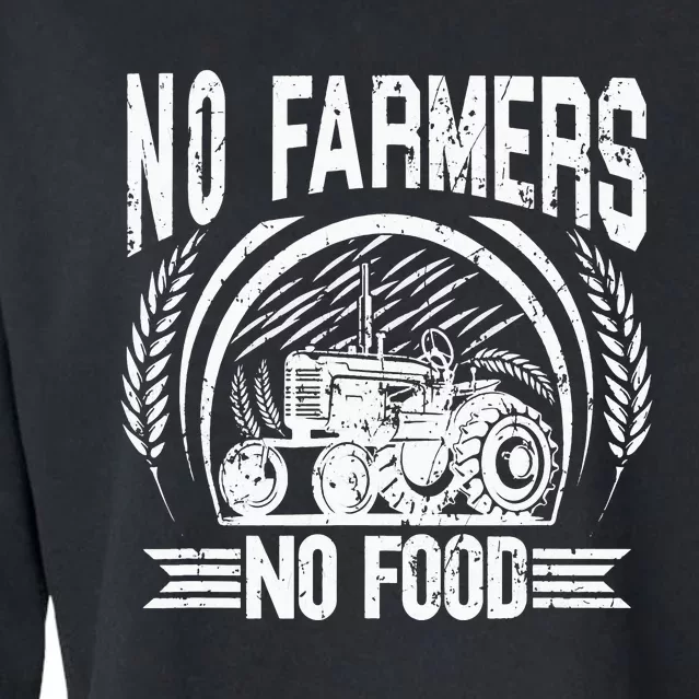 No Farmers No Food Barnyard Harvest Farming Barn Cattle Cropped Pullover Crew