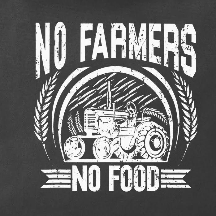 No Farmers No Food Barnyard Harvest Farming Barn Cattle Zip Tote Bag