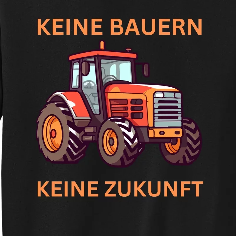 No Farmers No Future German Protest Sweatshirt