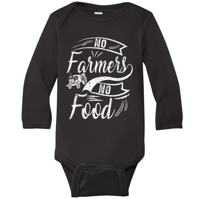 No Farmers No Food Barnyard Harvest Farming Barn Cattle Baby Long Sleeve Bodysuit