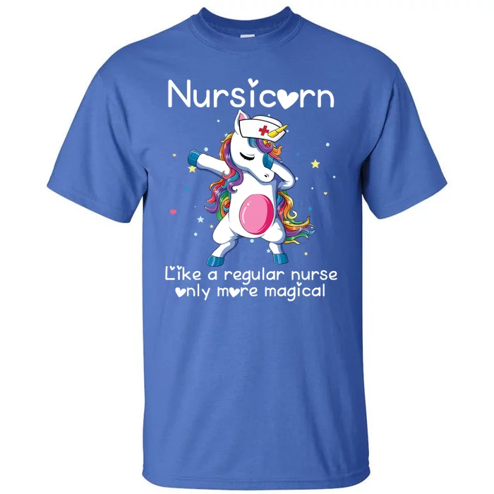 Nursicorn Funny Nurse Dabbing Unicorn Nursing Gift Tall T-Shirt