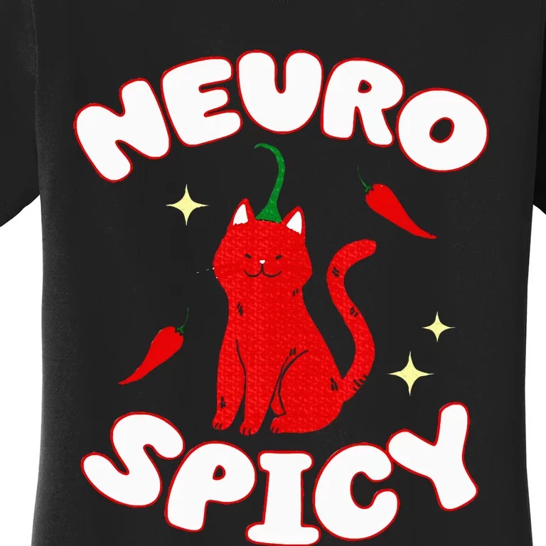 Neurospicy Funny Neurodivergent Adhd Asd Autism Cat Lover Women's T-Shirt