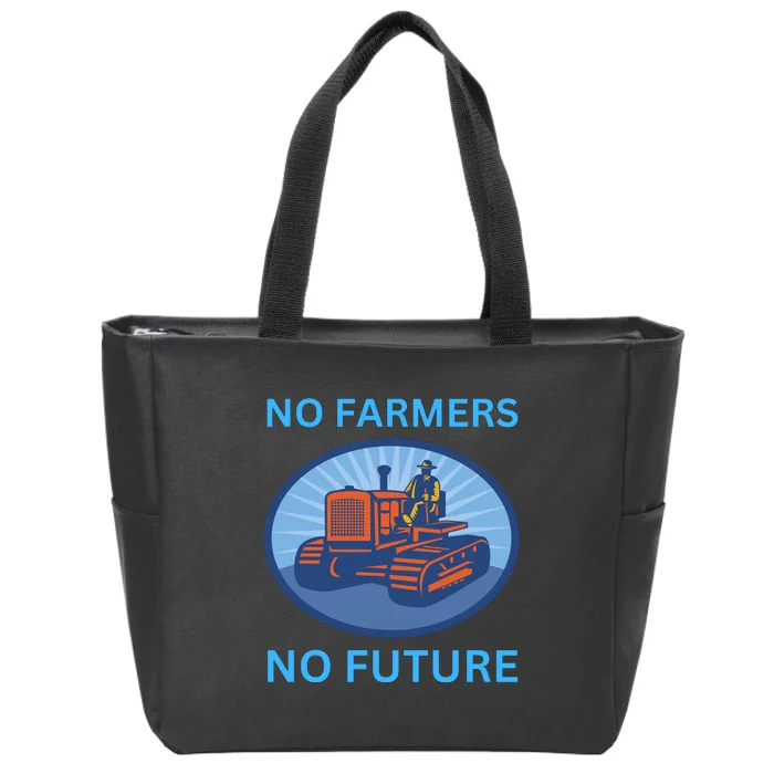 No Farmers No Future German Protest Zip Tote Bag