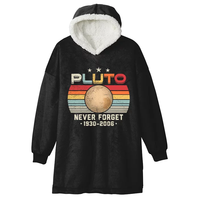 Never Forget Pluto Vintage Nerdy Astronomy Space Science Hooded Wearable Blanket