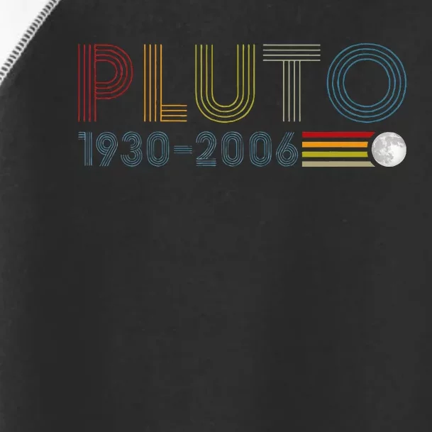 Never Forget Pluto 1930 2006 Nerdy Astronomy Space Science Toddler Fine Jersey T-Shirt