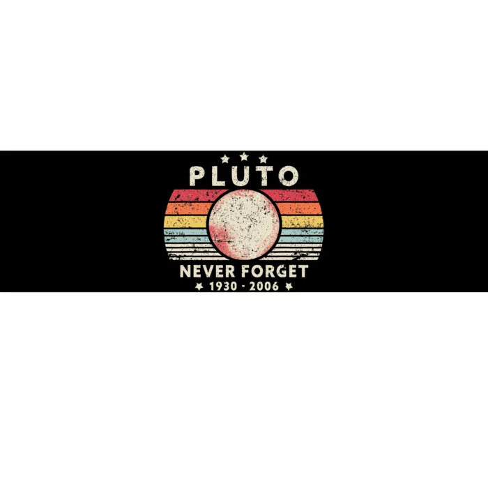 Never Forget Pluto Retro Funny Space Science Bumper Sticker