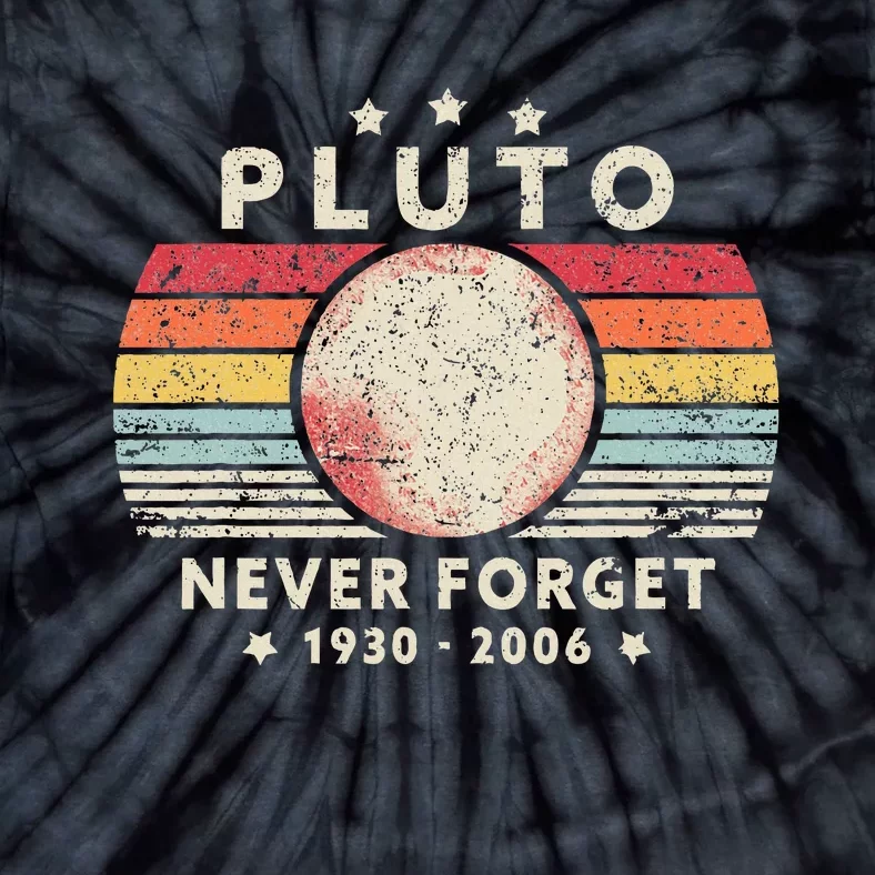 Never Forget Pluto Retro Funny Space Science Tie-Dye T-Shirt