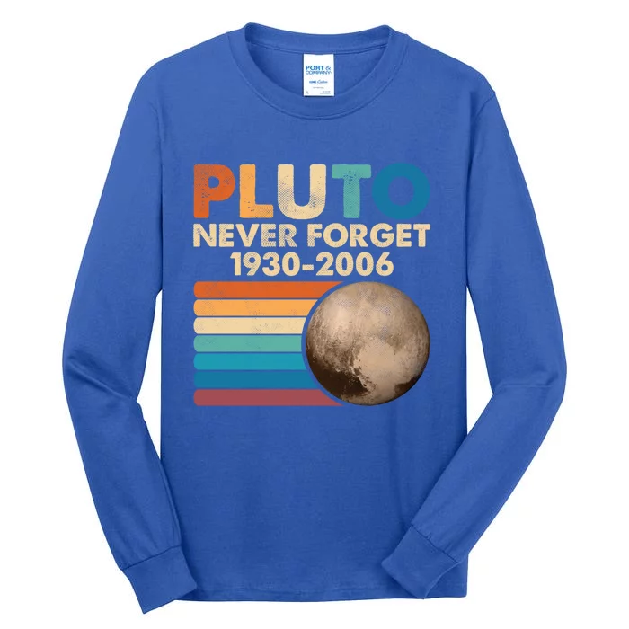 Never Forget Pluto Gift Retro Style Funny Space Science Cool Gift Tall Long Sleeve T-Shirt