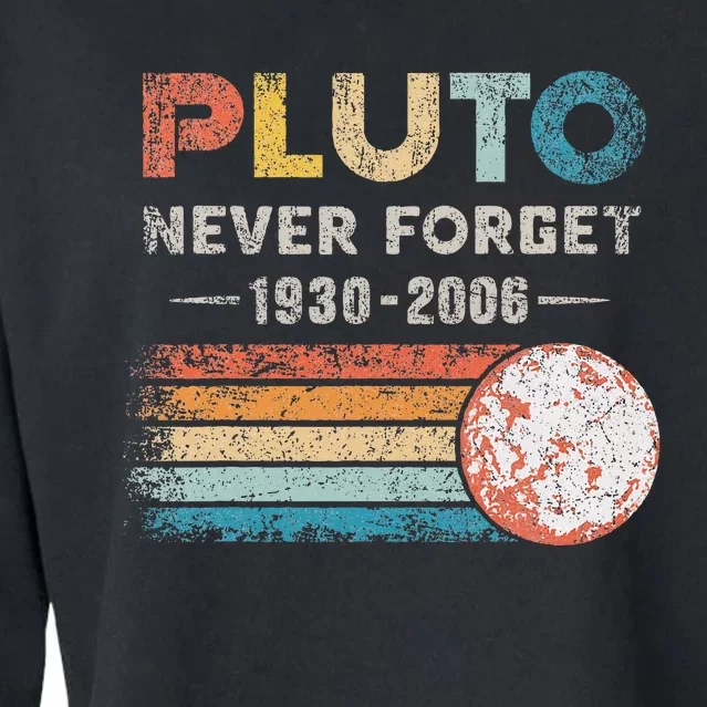 Never Forget Pluto Retro Style Funny Space Science Cropped Pullover Crew