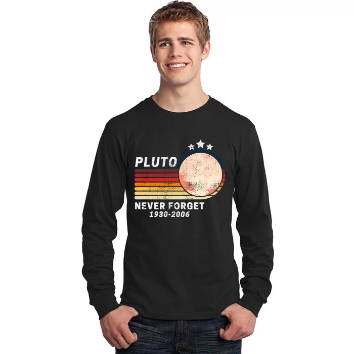 Never Forget Pluto, Retro Style Funny Space Tall Long Sleeve T-Shirt