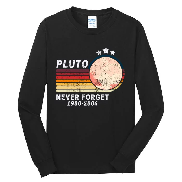 Never Forget Pluto, Retro Style Funny Space Tall Long Sleeve T-Shirt