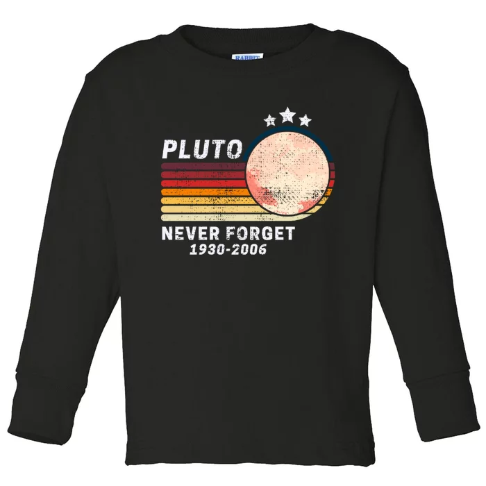 Never Forget Pluto, Retro Style Funny Space Toddler Long Sleeve Shirt