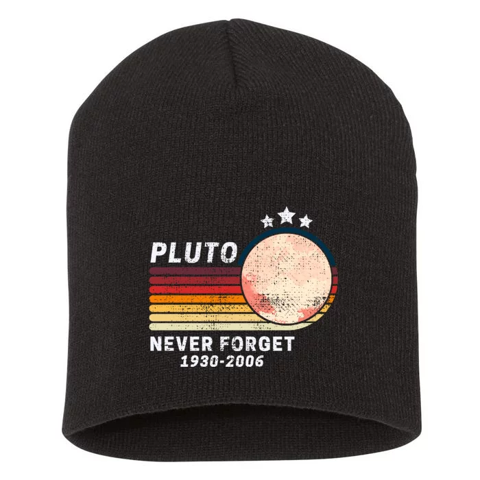 Never Forget Pluto, Retro Style Funny Space Short Acrylic Beanie