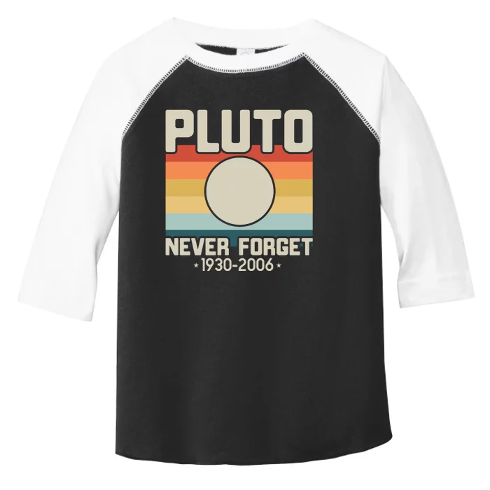 Never Forget Pluto Funny Retro Style Toddler Fine Jersey T-Shirt