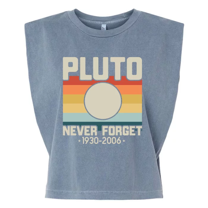 Never Forget Pluto Funny Retro Style Garment-Dyed Women's Muscle Tee