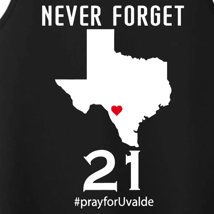 Never Forget Robb Elementary School Texas Pray For Uvalde Performance Tank