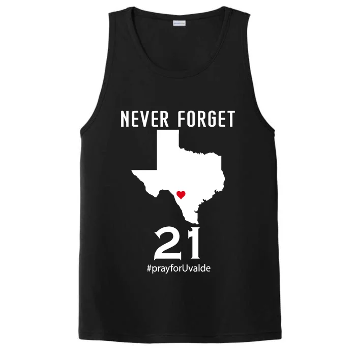 Never Forget Robb Elementary School Texas Pray For Uvalde Performance Tank