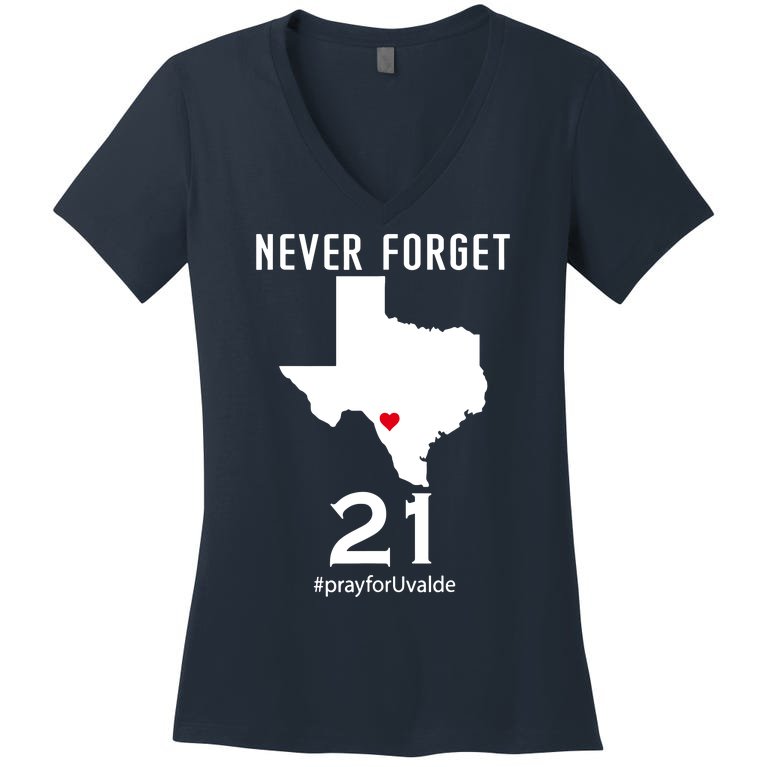 Never Forget Robb Elementary School Texas Pray For Uvalde Women's V-Neck T-Shirt