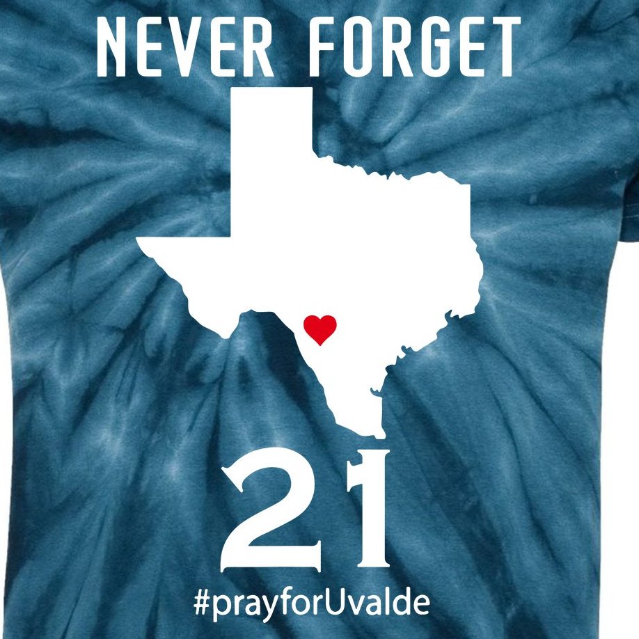 Never Forget Robb Elementary School Texas Pray For Uvalde Kids Tie-Dye T-Shirt