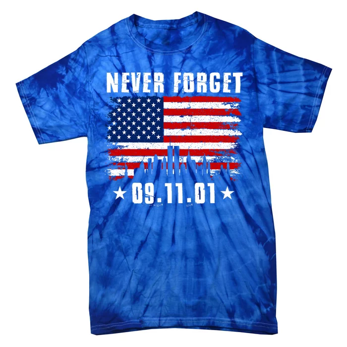 Never Forget September 11 2001 Memorial Day American Flag Tie-Dye T-Shirt