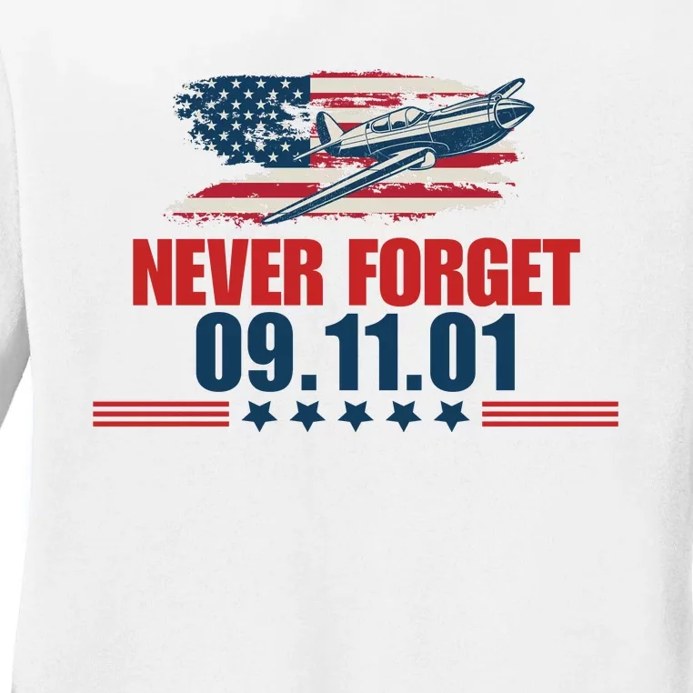 Never Forget September 11 2001 Memorial Day American Flag Ladies Long Sleeve Shirt