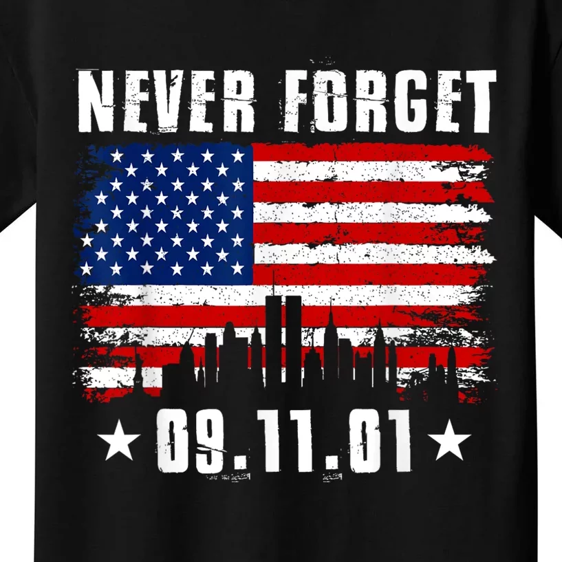 Never Forget September 11 2001 Memorial Day American Flag Kids T-Shirt