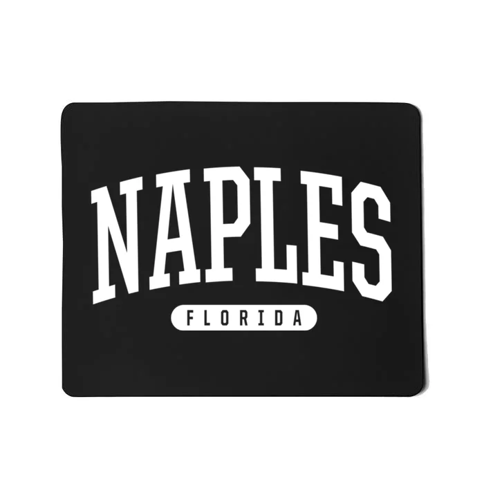 Naples Florida Souvenirs & Gifts College Style Naples Florida Souvenir Gift Mousepad