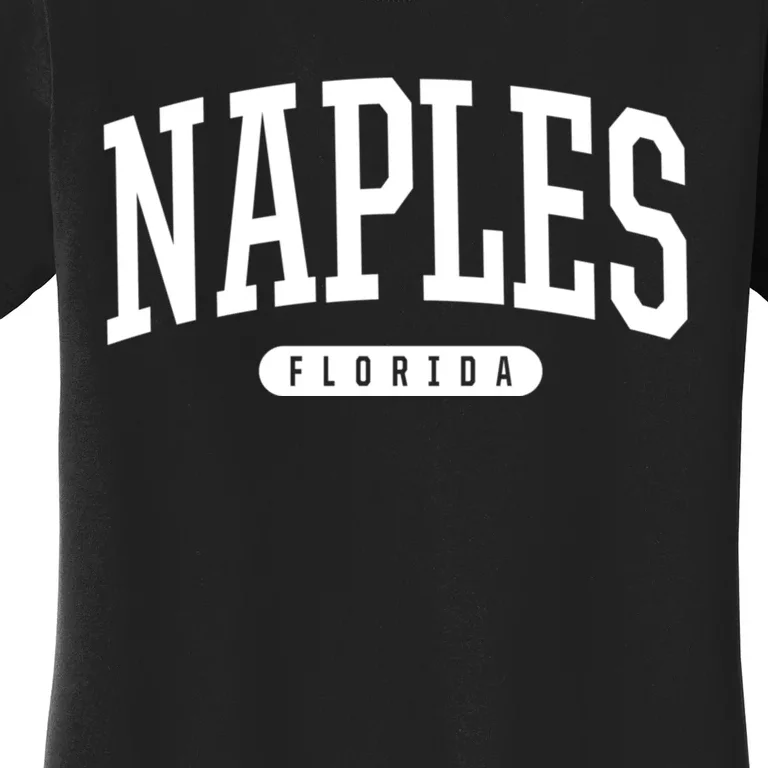 Naples Florida Souvenirs & Gifts College Style Naples Florida Souvenir Gift Women's T-Shirt