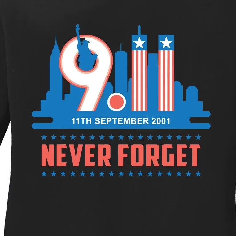 Never Forget September 11 2001 Memorial Day American Flag Ladies Long Sleeve Shirt