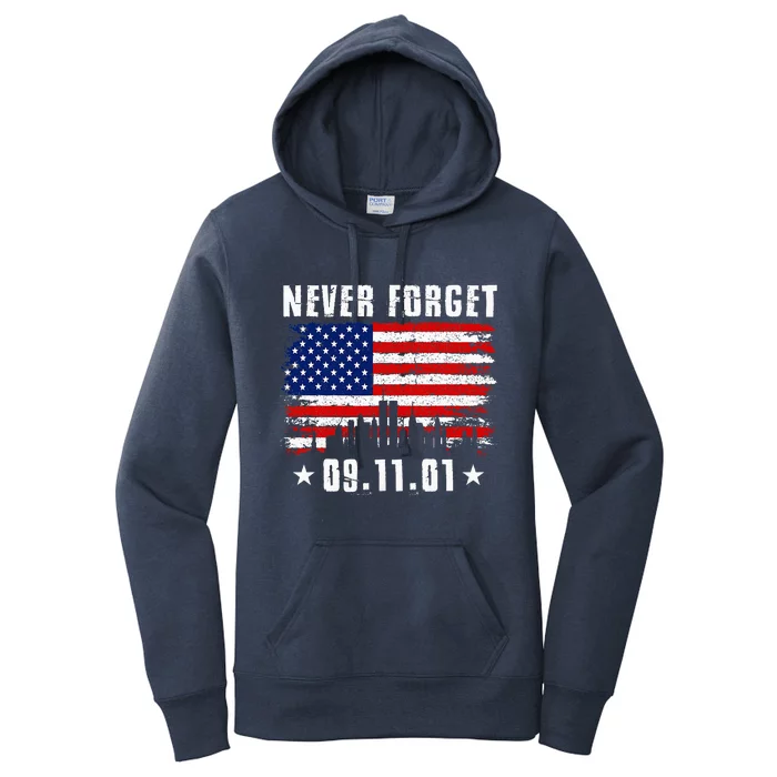 Never Forget September 11 2001 Memorial Day Women's Pullover Hoodie