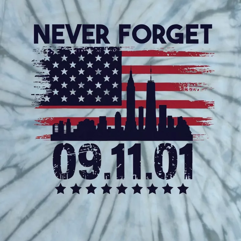 Never Forget September 11 2001 American Flag Tie-Dye T-Shirt