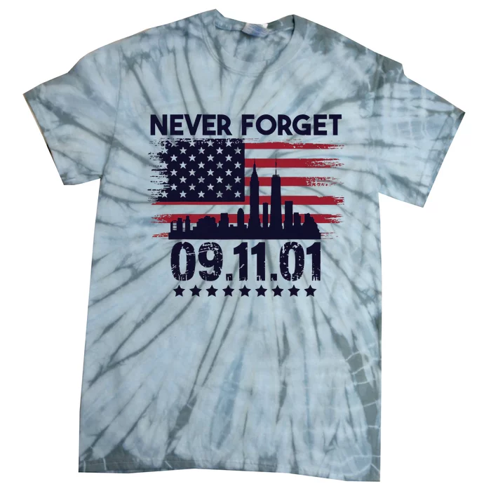 Never Forget September 11 2001 American Flag Tie-Dye T-Shirt