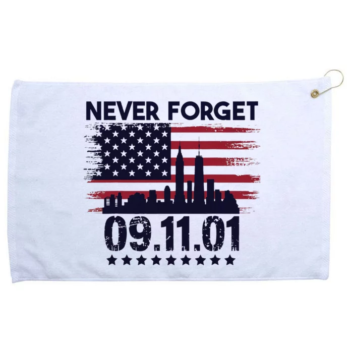 Never Forget September 11 2001 American Flag Grommeted Golf Towel