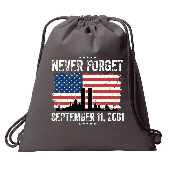 Never Forget September 11 2001 Memorial Day American Flag Drawstring Bag