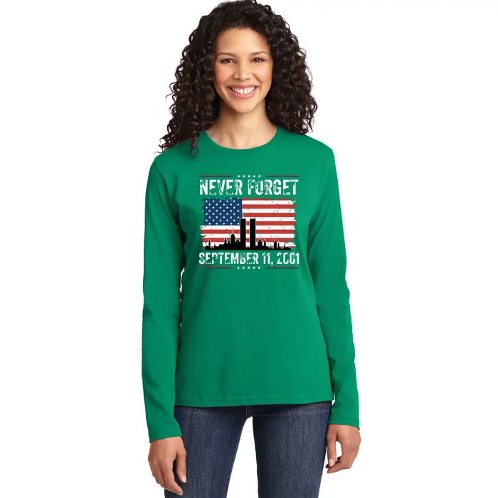 Never Forget September 11 2001 Memorial Day American Flag Ladies Long Sleeve Shirt