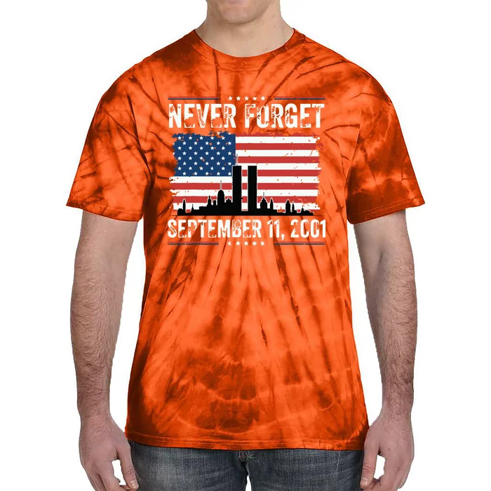 Never Forget September 11 2001 Memorial Day American Flag Tie-Dye T-Shirt