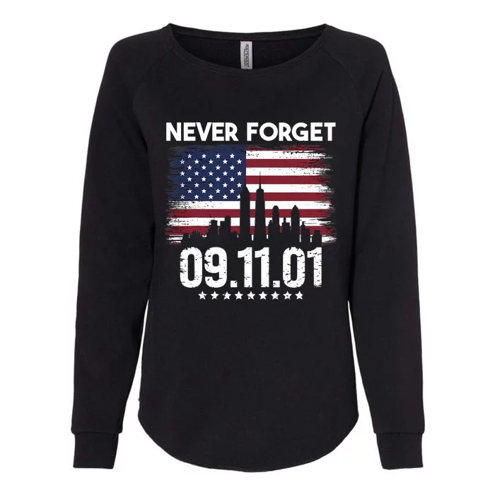 Never Forget September 11 2001 Memorial Day American Flag Womens California Wash Sweatshirt