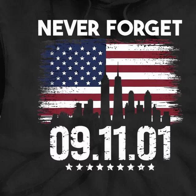 Never Forget September 11 2001 Memorial Day American Flag Tie Dye Hoodie